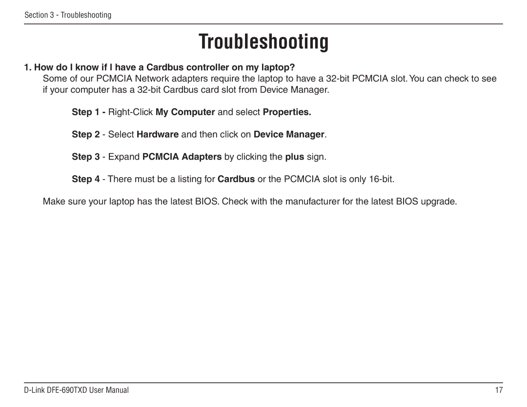 D-Link DFE-690TXD manual Troubleshooting, How do I know if I have a Cardbus controller on my laptop? 