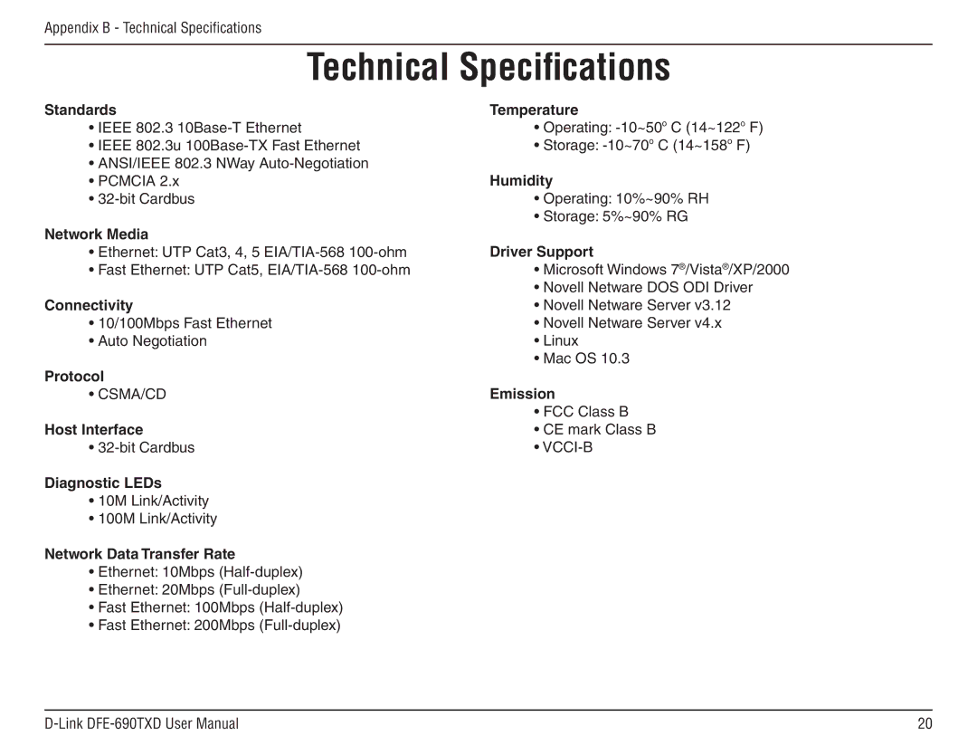 D-Link DFE-690TXD manual Technical Specifications, Standards Temperature 