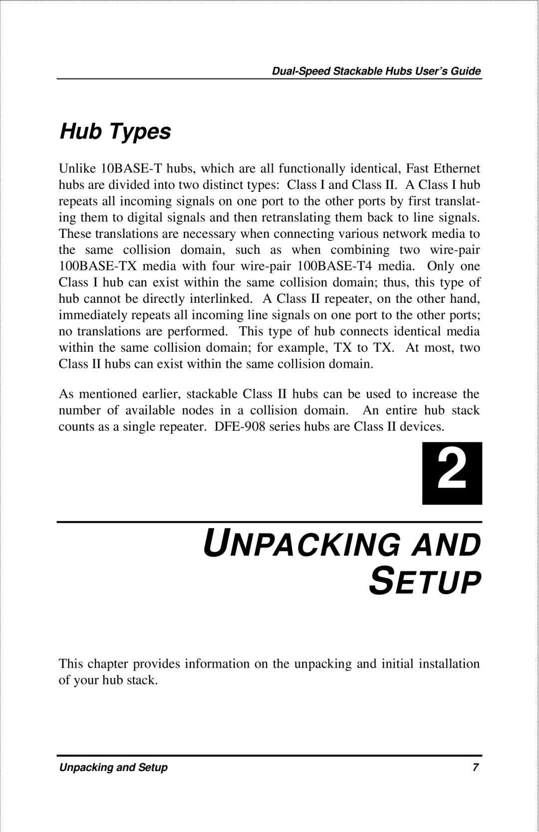 D-Link DFE-908X manual Unpacking Setup, Hub Types 