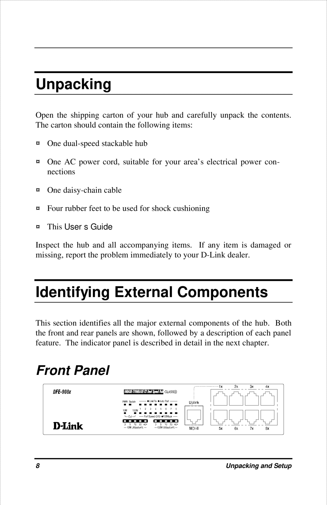 D-Link DFE-908X manual Unpacking, Identifying External Components, Front Panel 