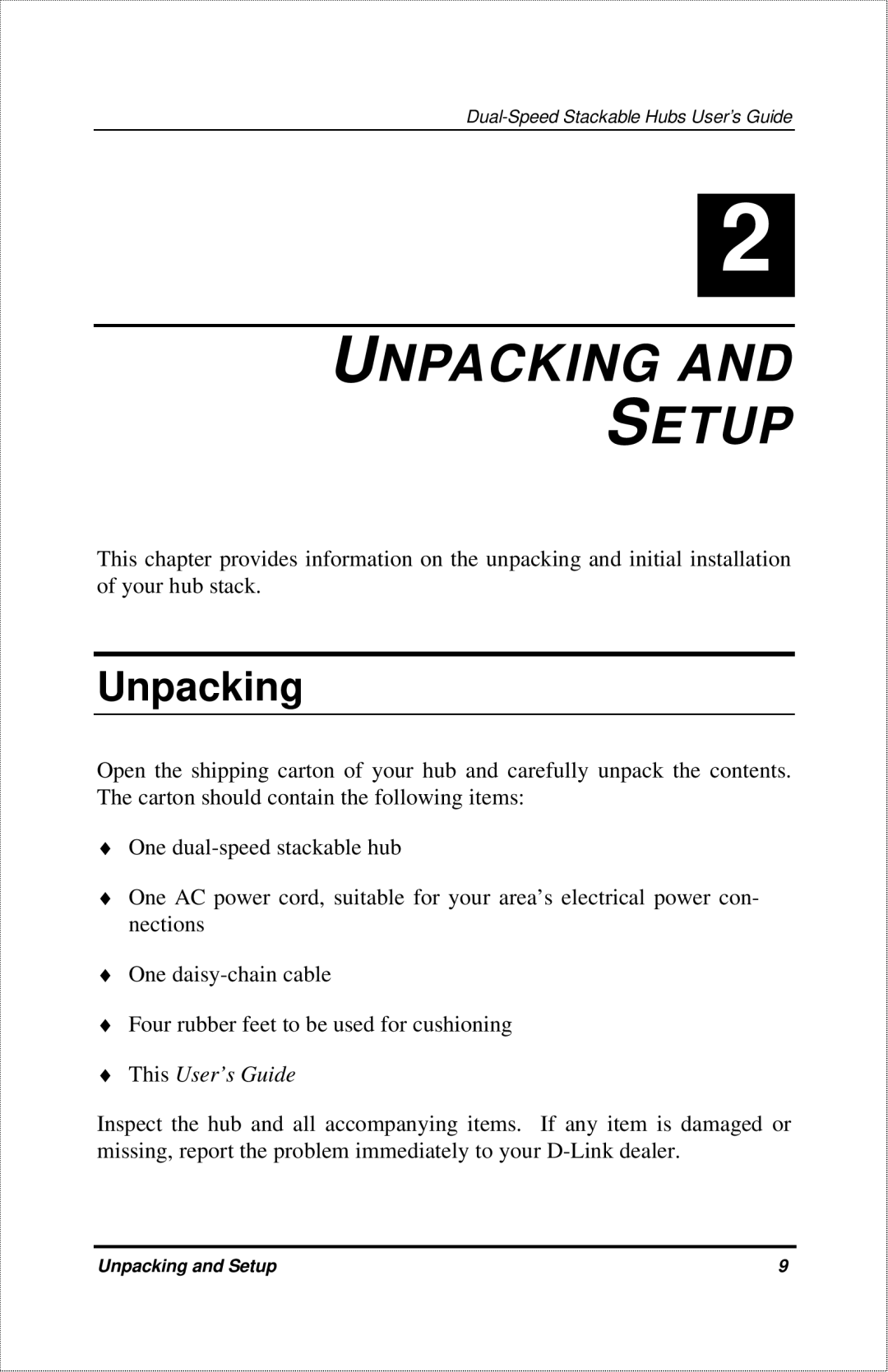 D-Link DFE-916X manual Unpacking Setup 