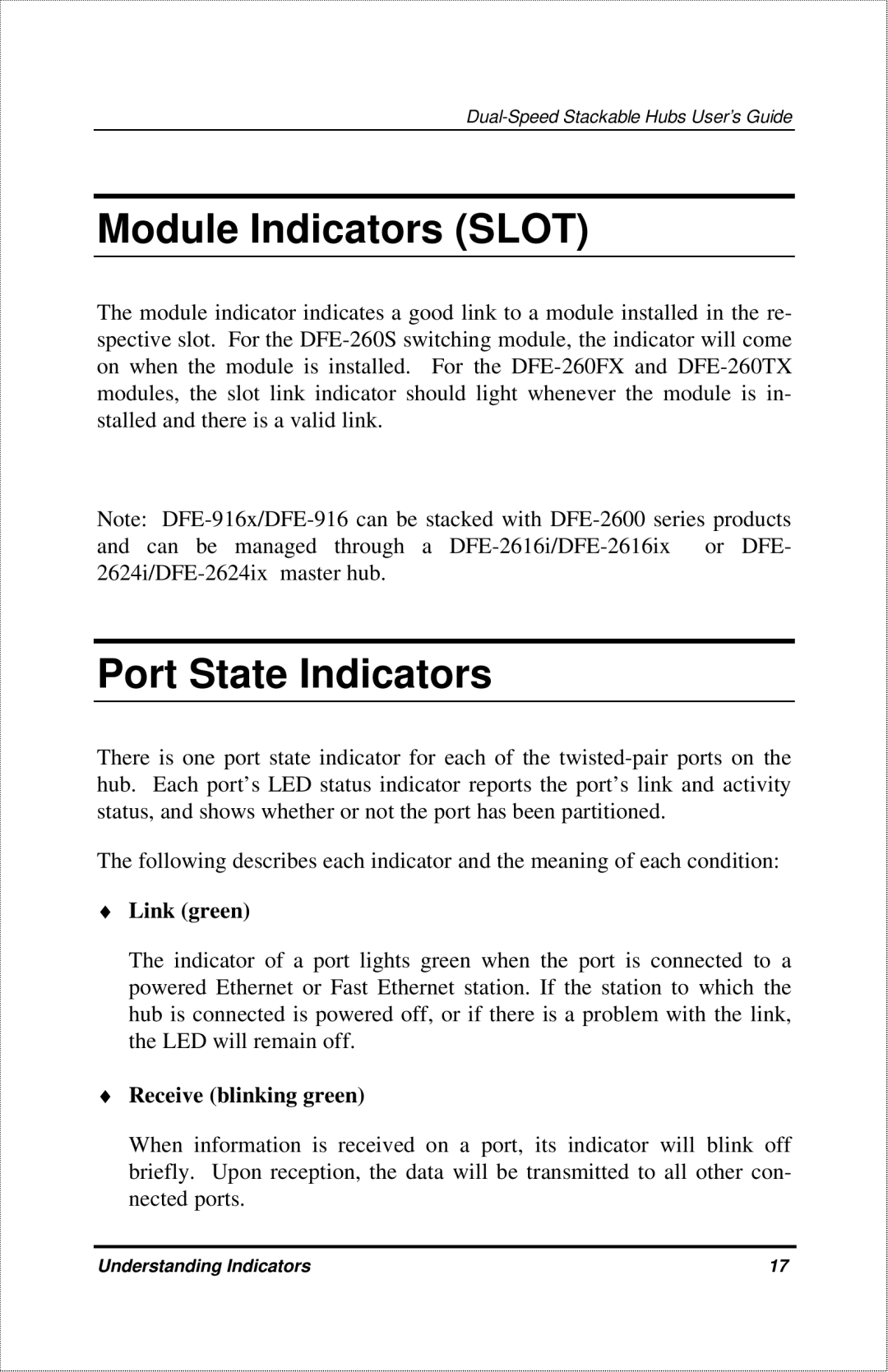 D-Link DFE-916X manual Module Indicators Slot, Port State Indicators, Link green, Receive blinking green 