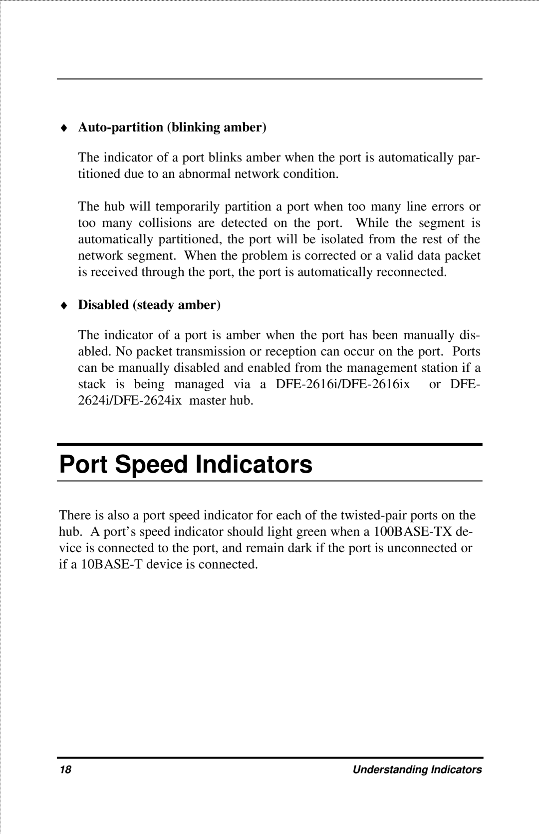 D-Link DFE-916X manual Port Speed Indicators, Auto-partition blinking amber, Disabled steady amber 