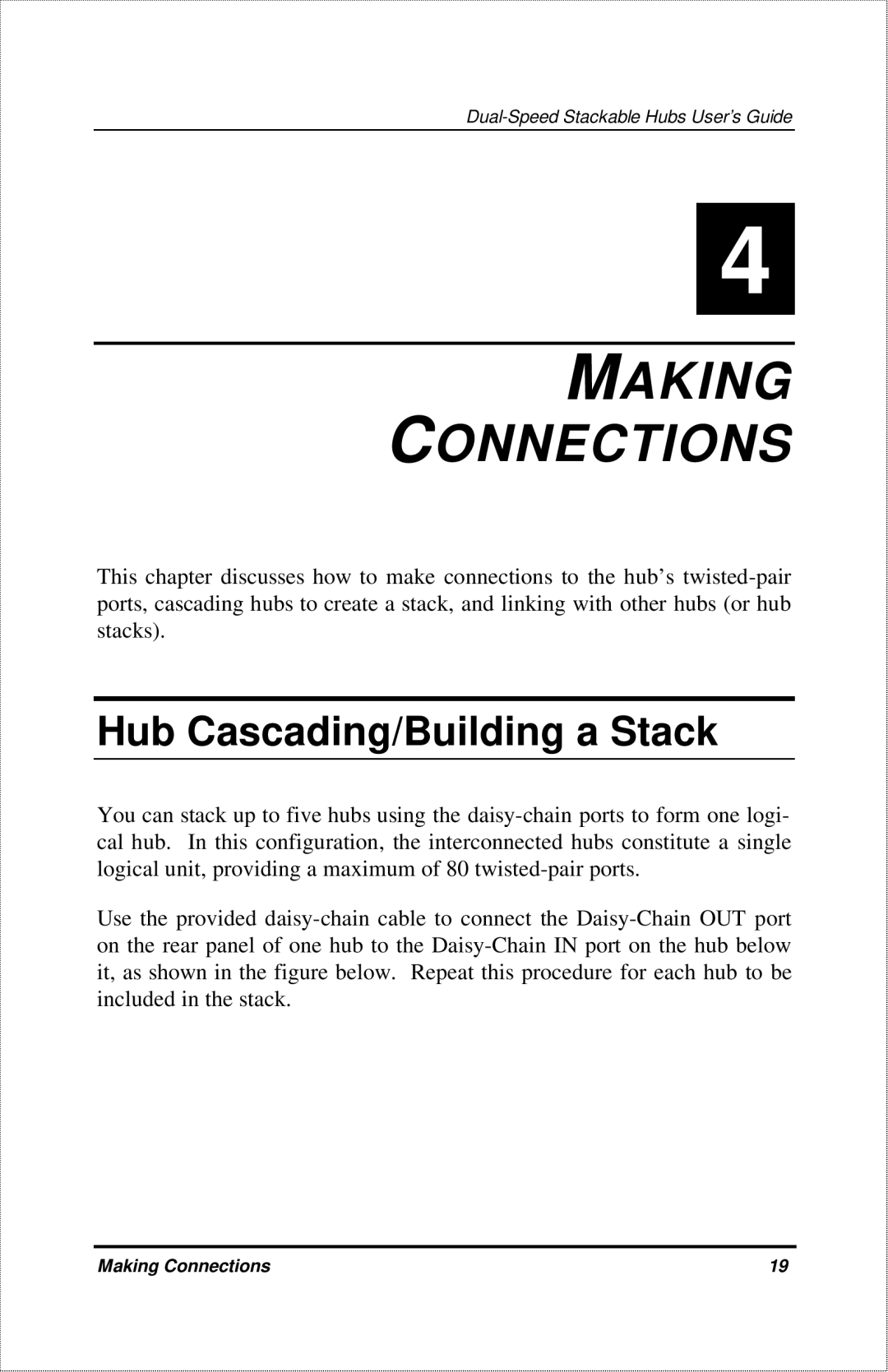 D-Link DFE-916X manual Making Connections, Hub Cascading/Building a Stack 