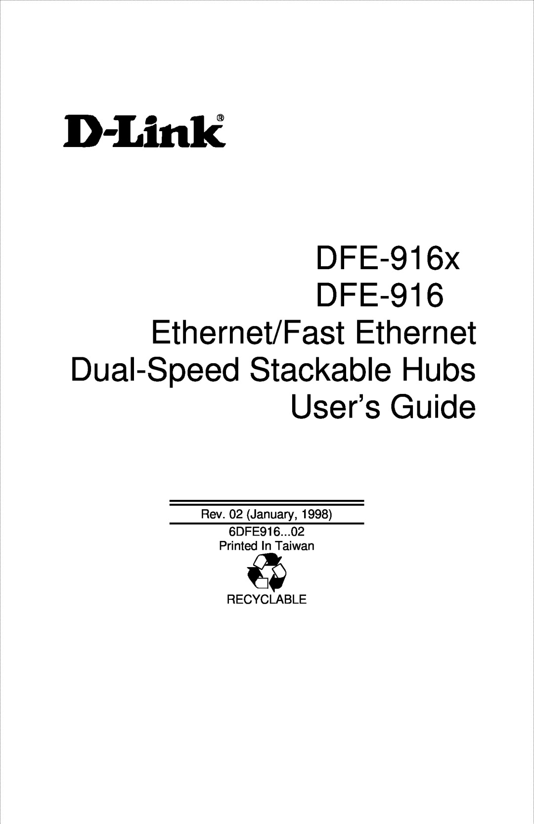 D-Link DFE-916X manual DFE-916x DFE-916 Ethernet/Fast Ethernet Dual-Speed Stackable Hubs, User’s Guide 
