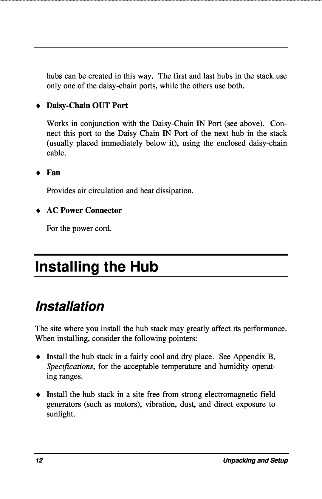 D-Link DFE-916X manual Installing the Hub, Installation, Daisy-Chain OUT Port, AC Power Connector For the power cord 