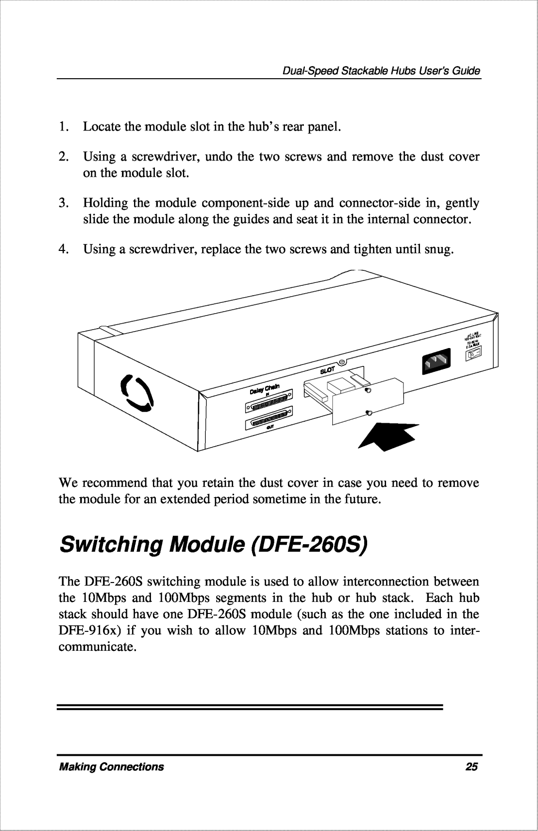 D-Link DFE-916X manual Switching Module DFE-260S 