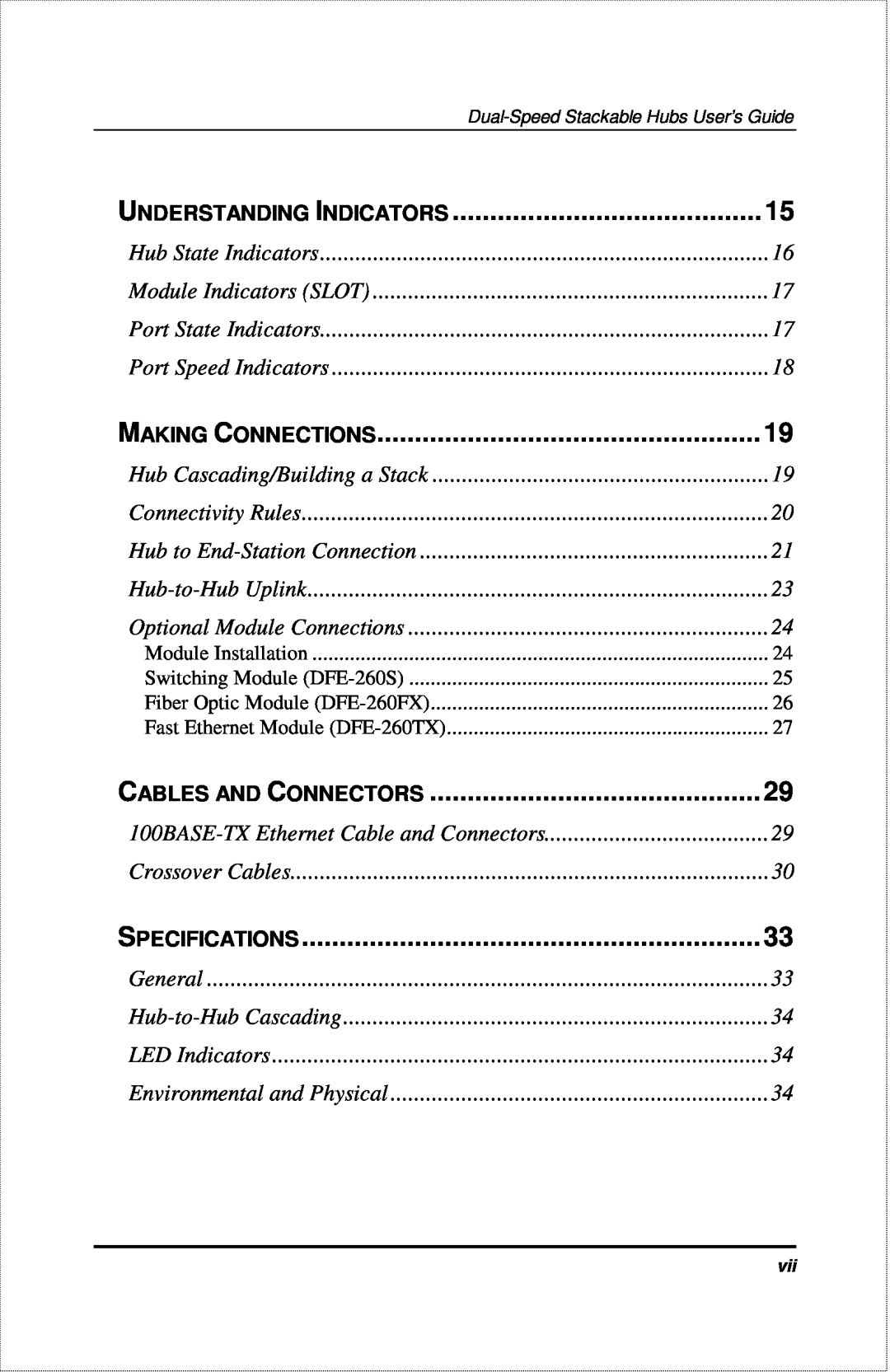 D-Link DFE-916X manual Understanding Indicators, Making Connections, Cables And Connectors, Specifications 