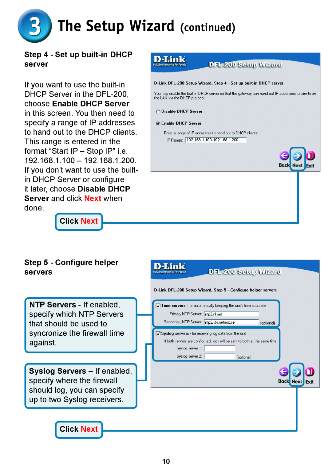 D-Link DFL-200 warranty Set up built-in Dhcp server, Click Next Conﬁgure helper servers 