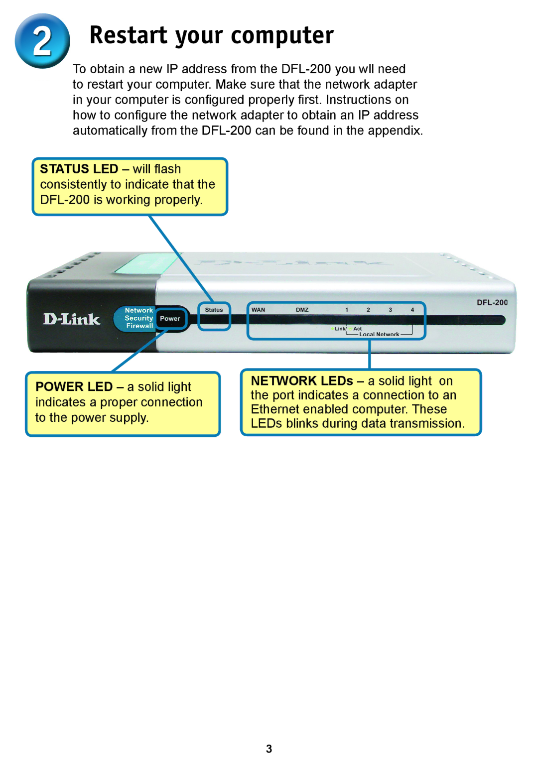 D-Link DFL-200 warranty Restart your computer 