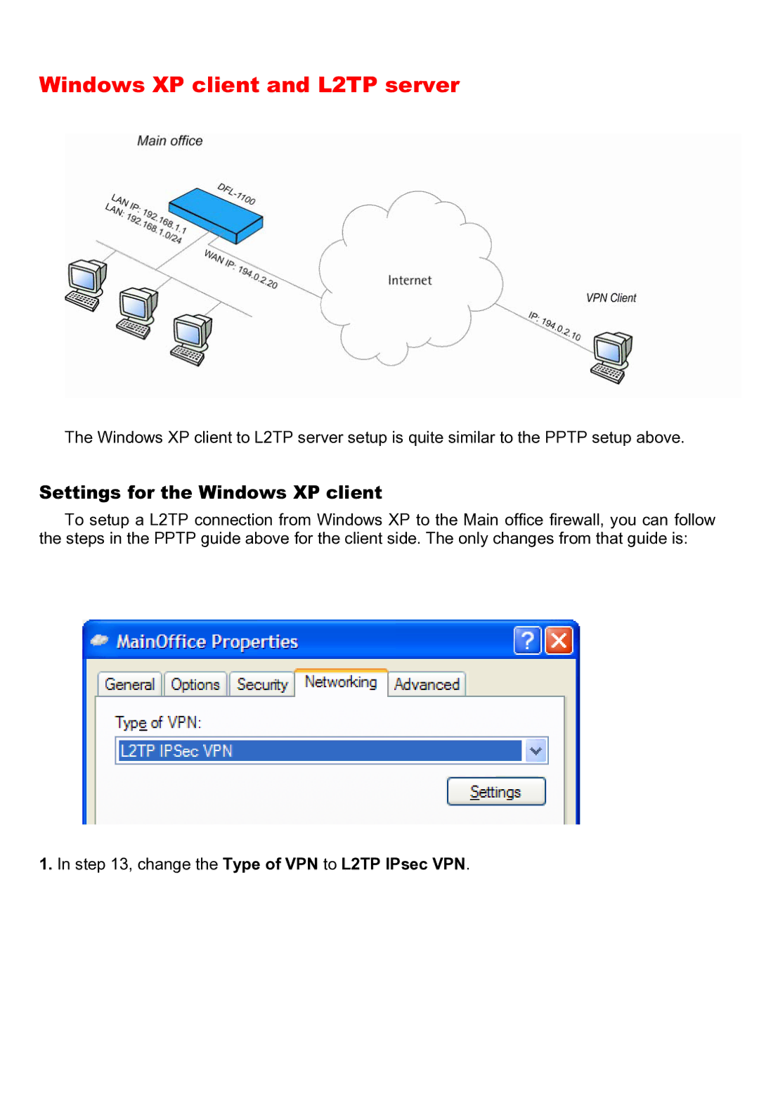 D-Link DFL-200 manual Windows XP client and L2TP server 