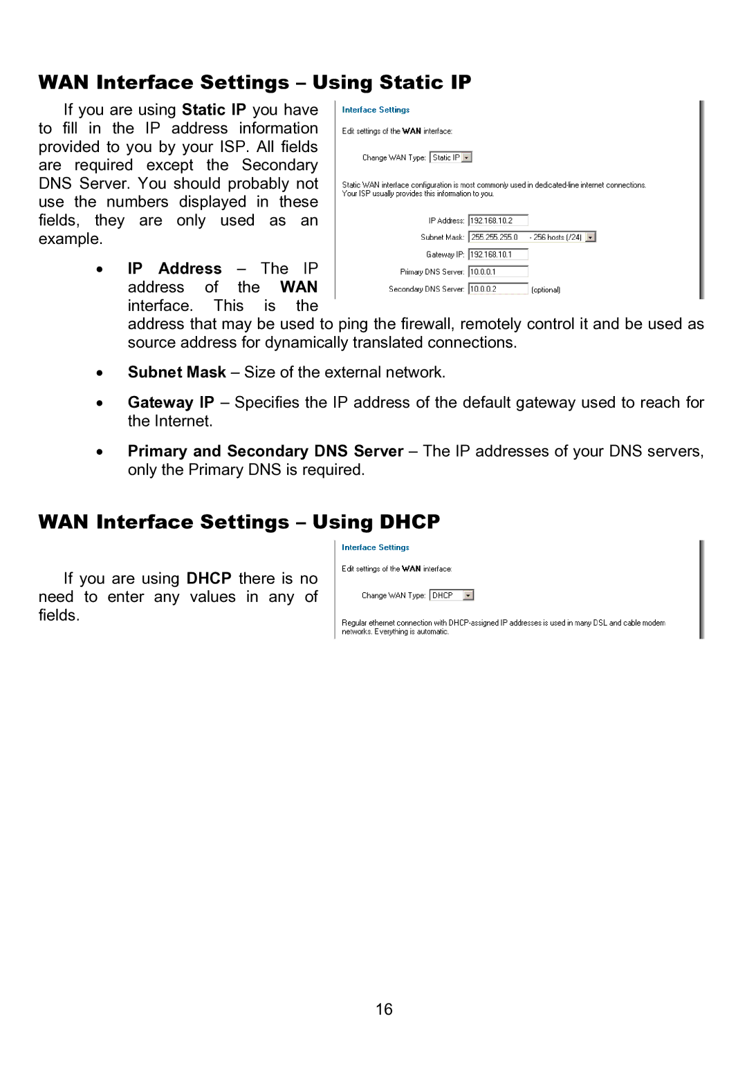 D-Link DFL-200 manual WAN Interface Settings Using Static IP, WAN Interface Settings Using Dhcp 