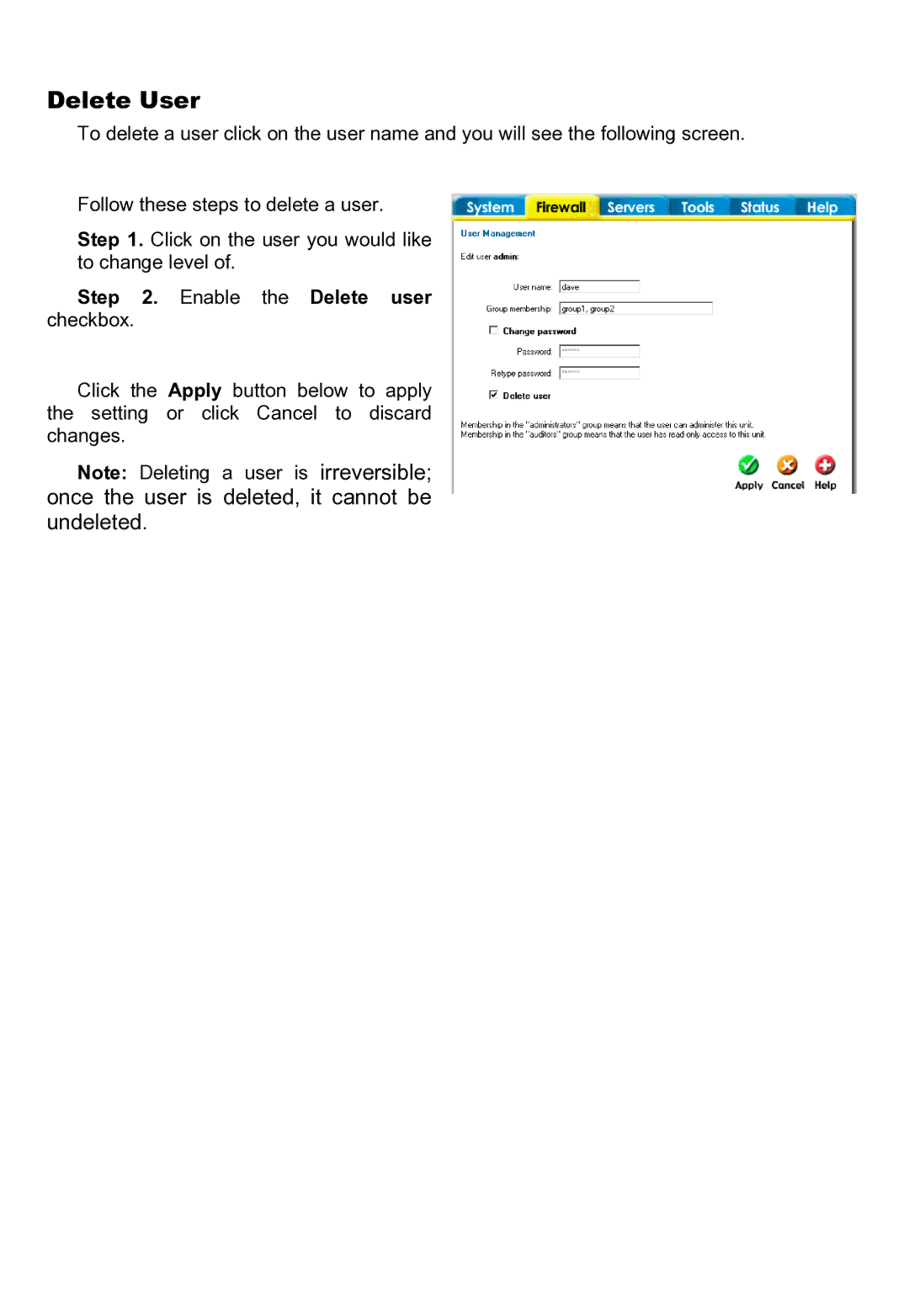 D-Link DFL-200 manual Delete User, Enable the Delete user checkbox 