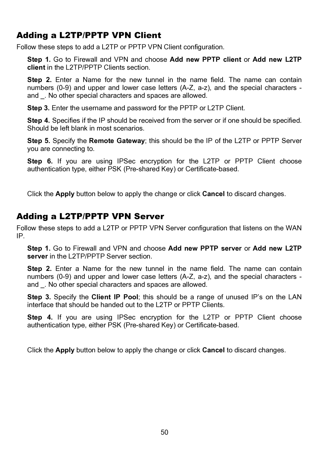 D-Link DFL-200 manual Adding a L2TP/PPTP VPN Client, Adding a L2TP/PPTP VPN Server 