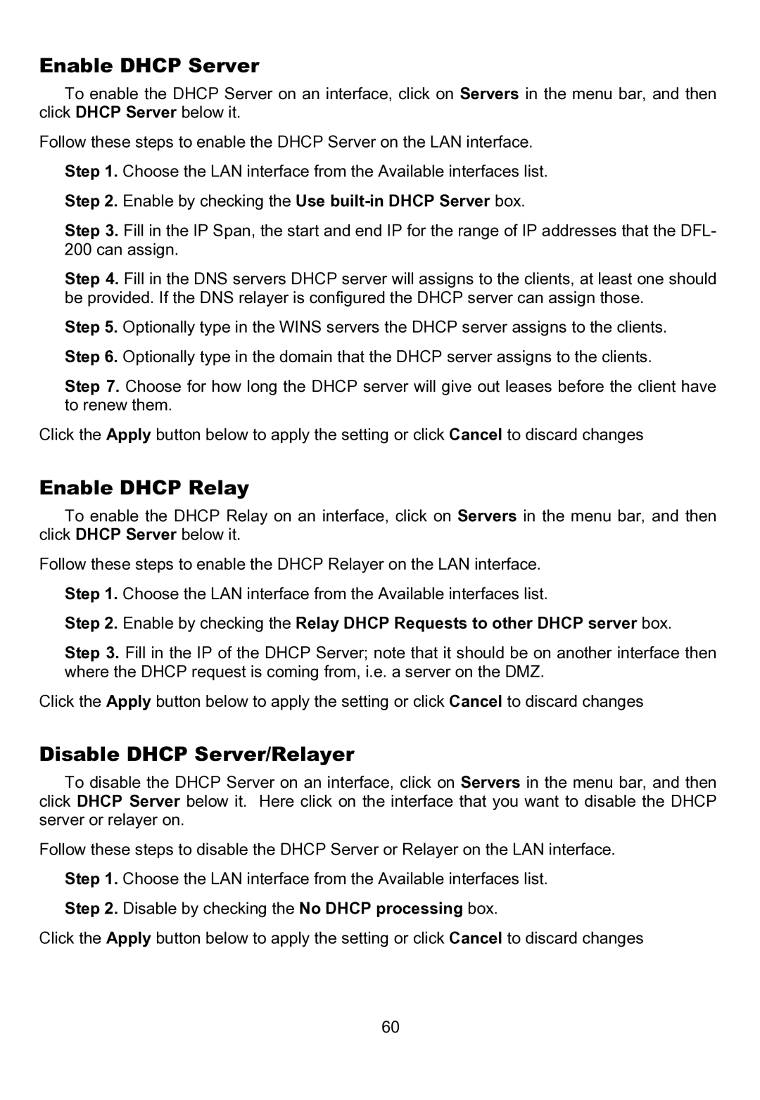 D-Link DFL-200 manual Enable Dhcp Server, Enable Dhcp Relay, Disable Dhcp Server/Relayer 