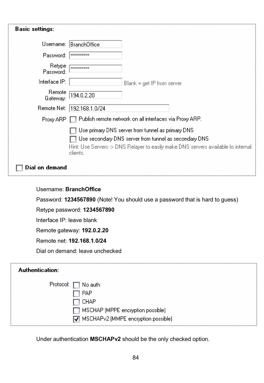 D-Link DFL-200 manual Username BranchOffice, Remote net 192.168.1.0/24 