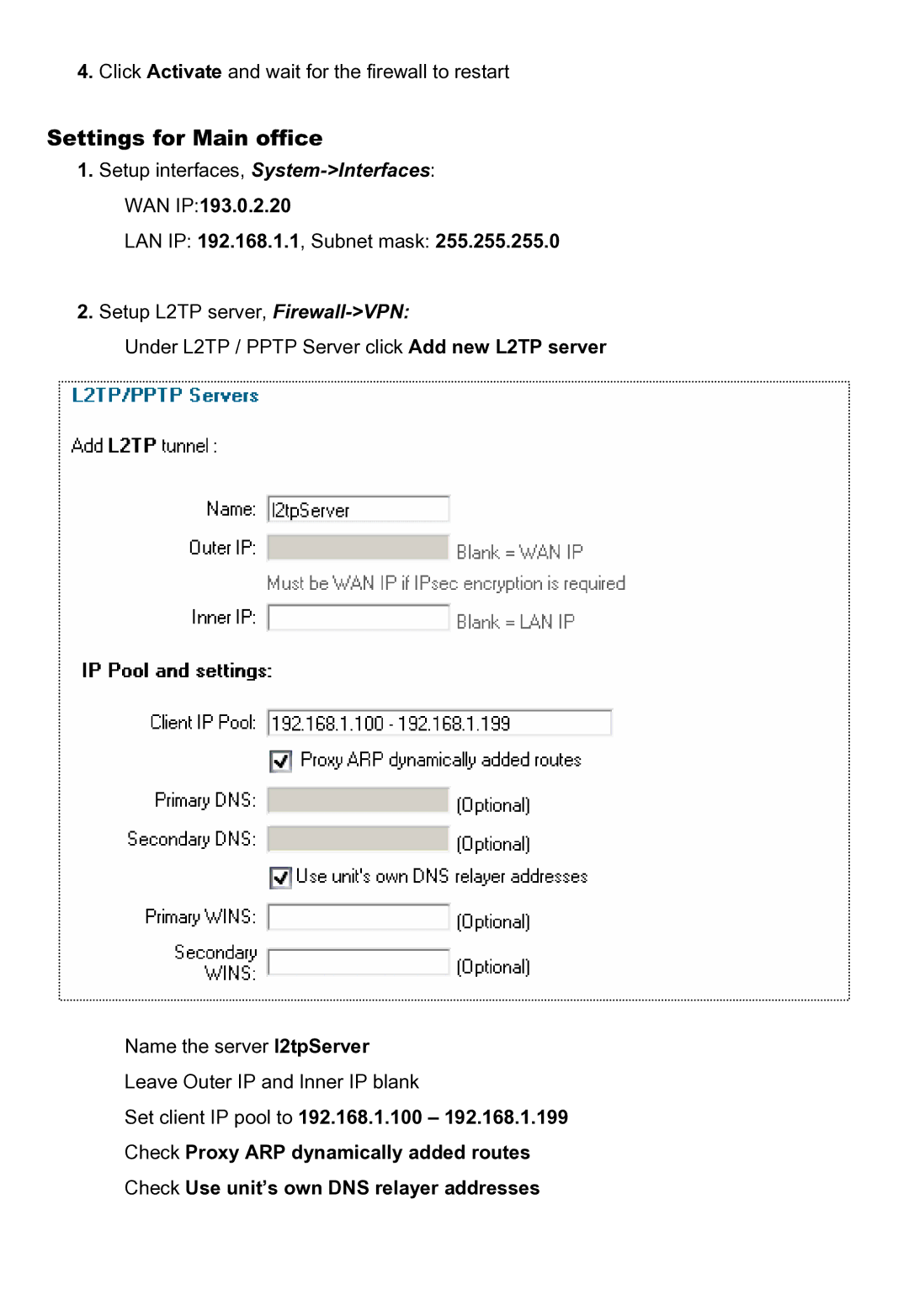 D-Link DFL-200 manual Setup interfaces, System-Interfaces WAN IP193.0.2.20 