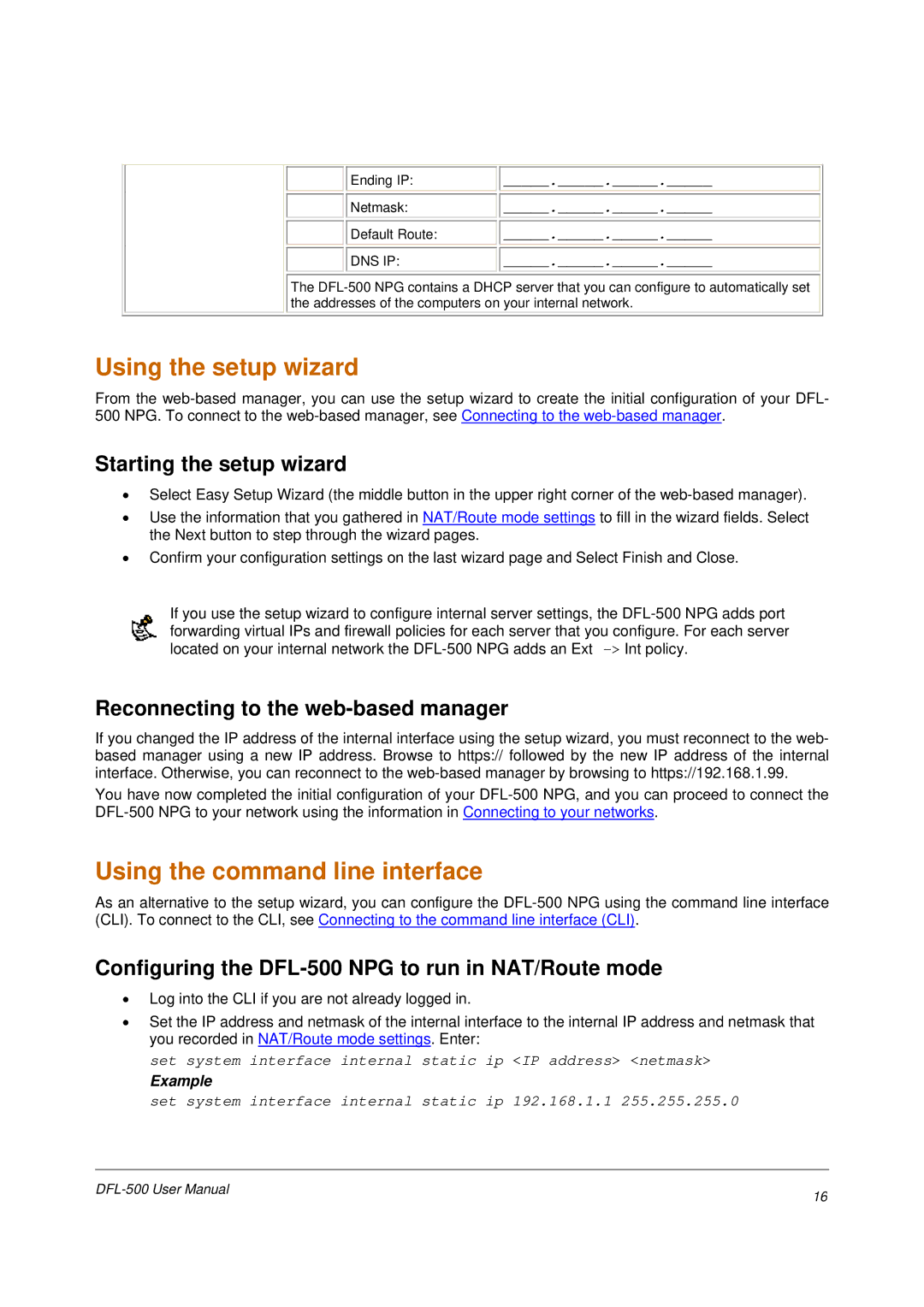 D-Link DFL-500 user manual Using the setup wizard, Using the command line interface, Starting the setup wizard 