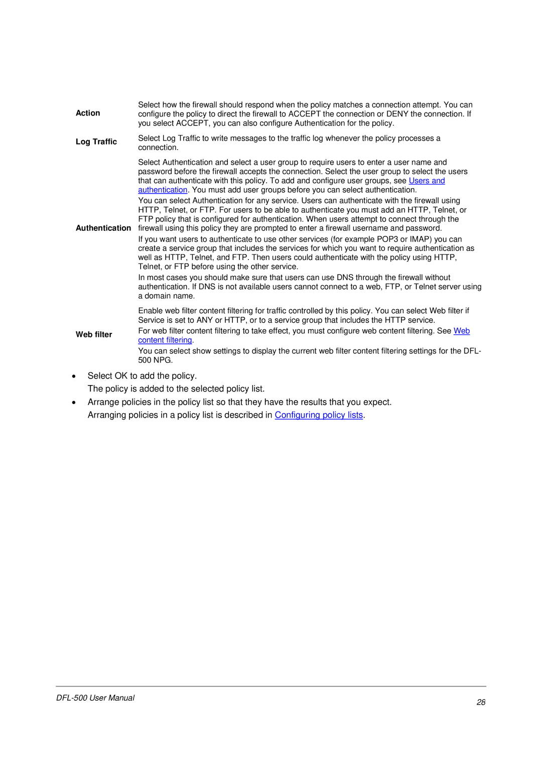 D-Link DFL-500 user manual Log Traffic Authentication Web filter 