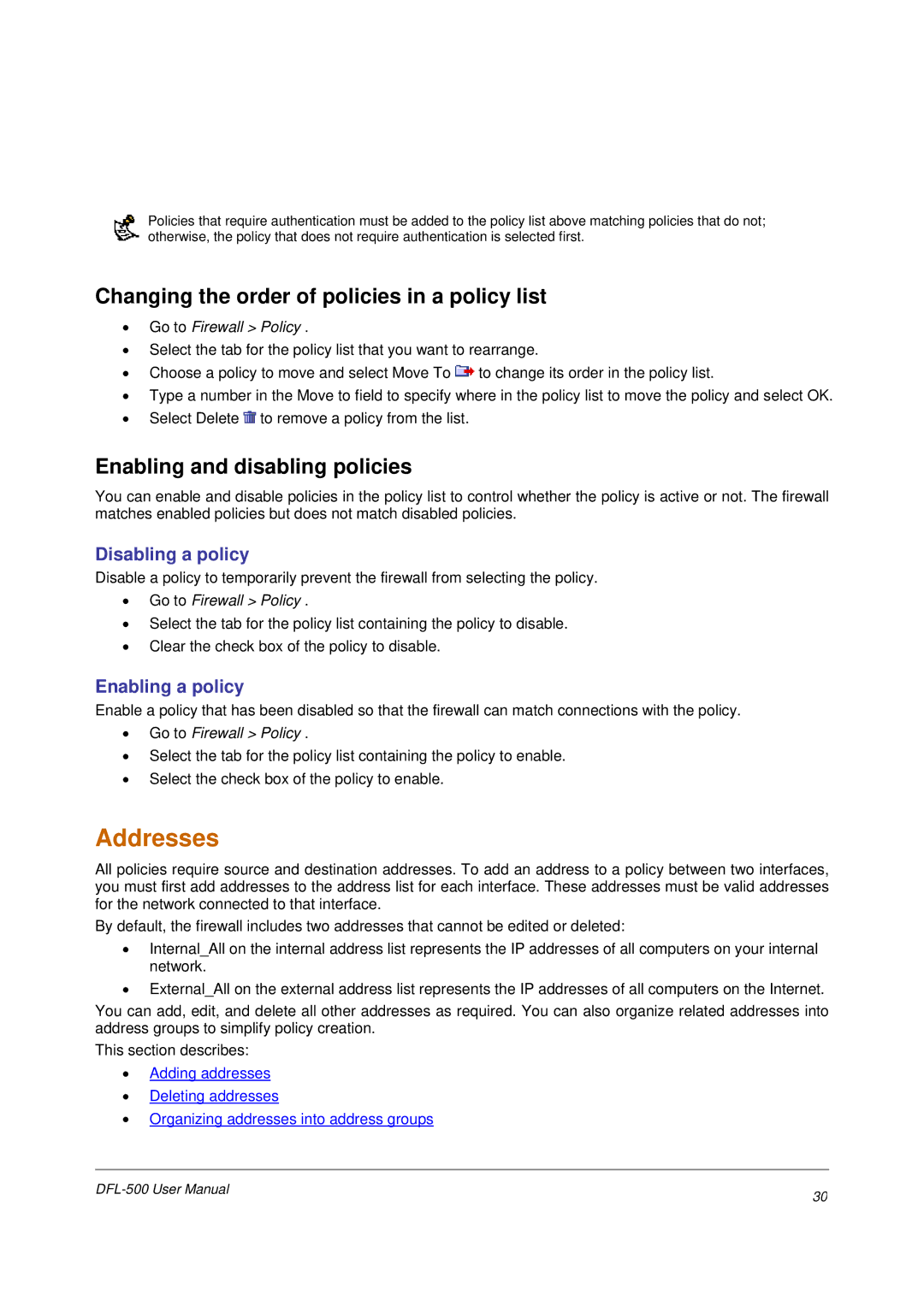 D-Link DFL-500 user manual Addresses, Changing the order of policies in a policy list, Enabling and disabling policies 