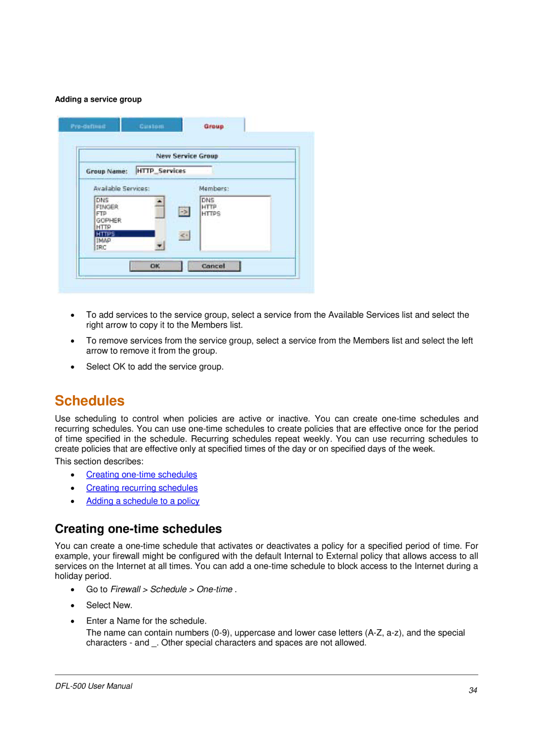 D-Link DFL-500 user manual Schedules, Creating one-time schedules, Go to Firewall Schedule One-time, Adding a service group 