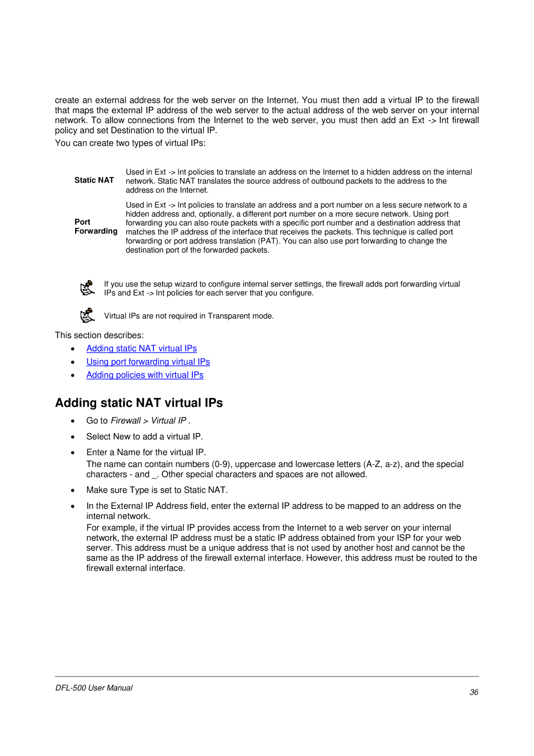 D-Link DFL-500 user manual Adding static NAT virtual IPs, Go to Firewall Virtual IP, Static NAT Port Forwarding 