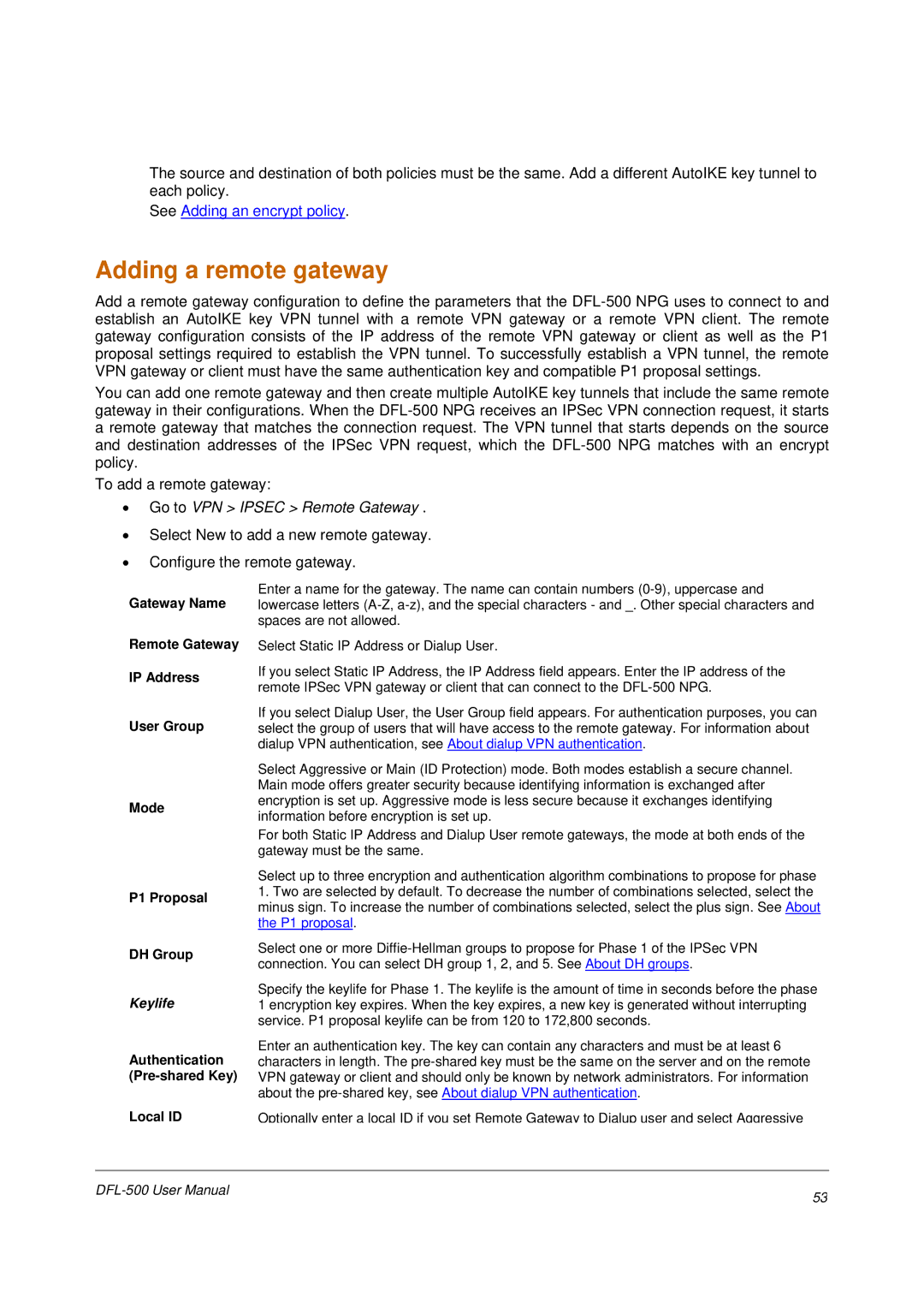 D-Link DFL-500 user manual Adding a remote gateway, Go to VPN Ipsec Remote Gateway, Local ID 