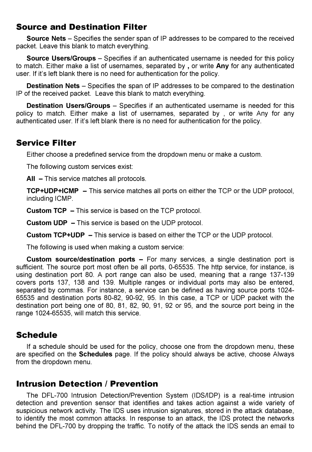 D-Link DFL-700 manual Source and Destination Filter, Service Filter, Schedule, Intrusion Detection / Prevention 