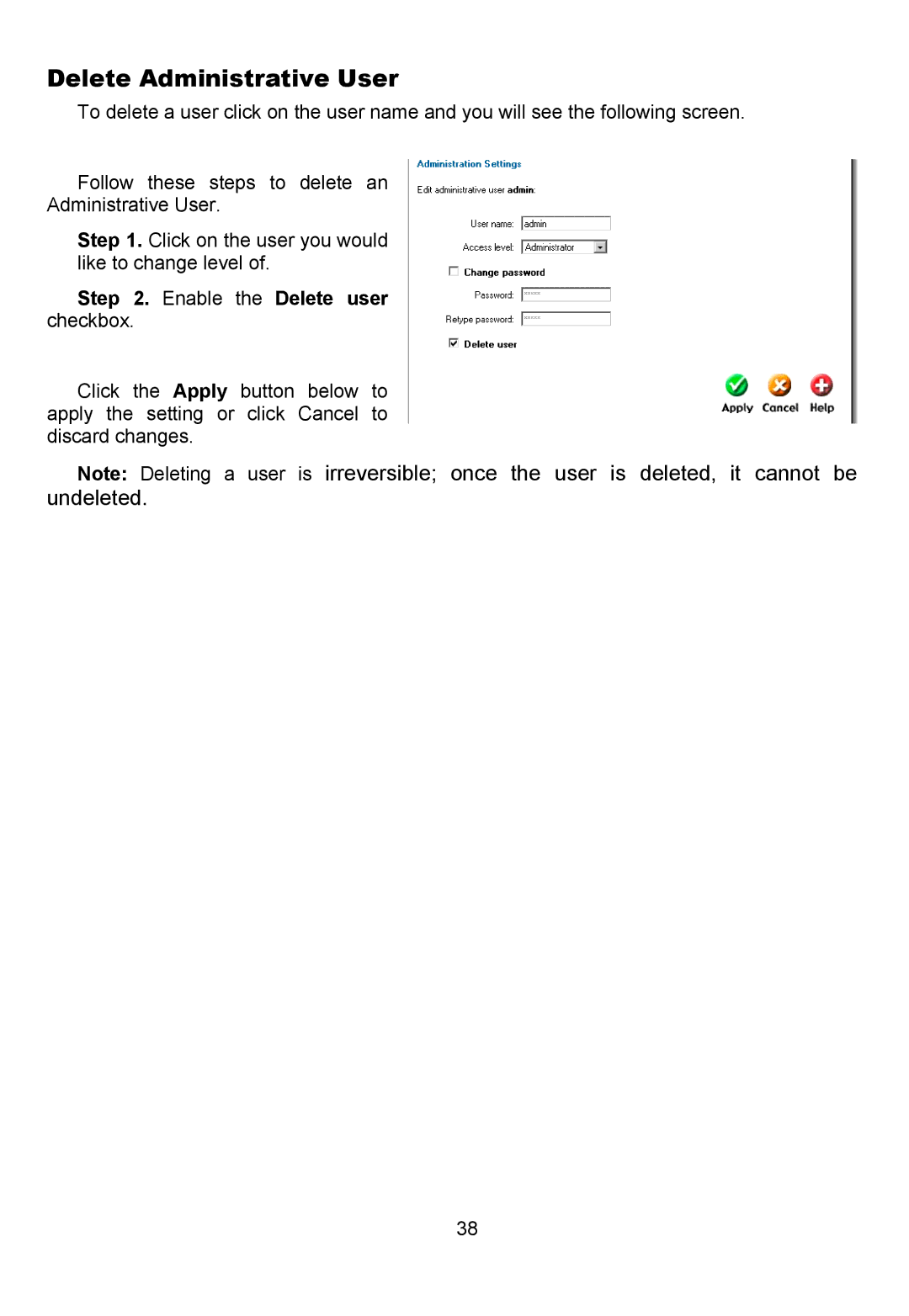 D-Link DFL-700 manual Delete Administrative User, Enable the Delete user checkbox 