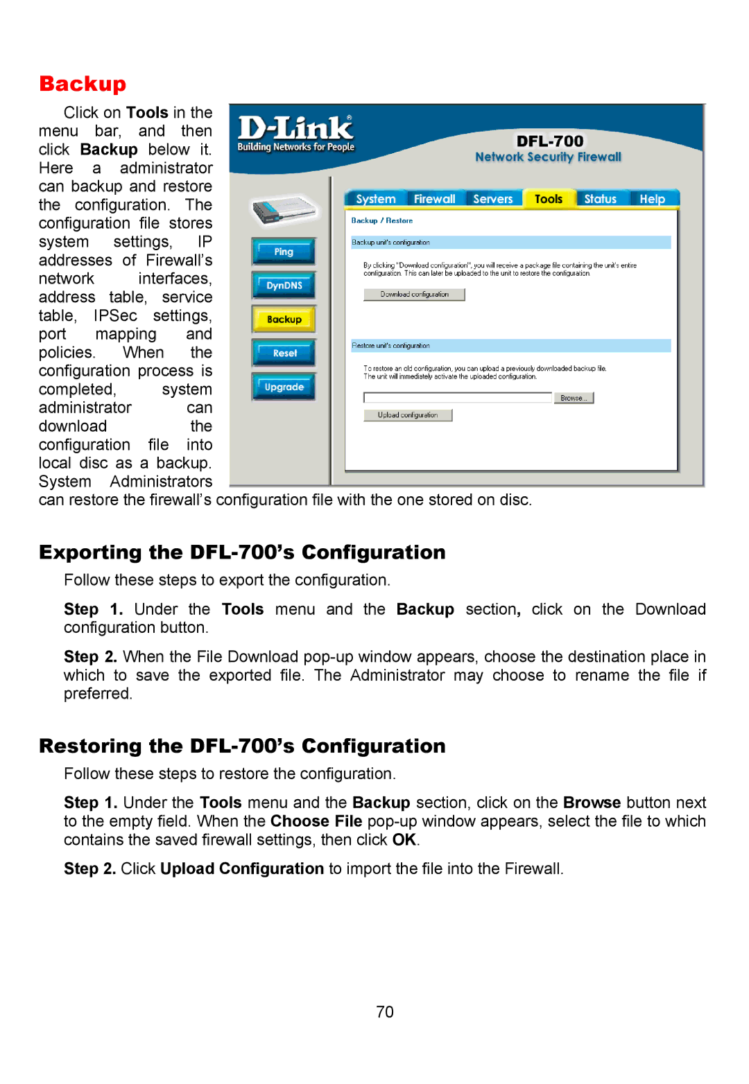 D-Link manual Backup, Exporting the DFL-700’s Configuration, Restoring the DFL-700’s Configuration 