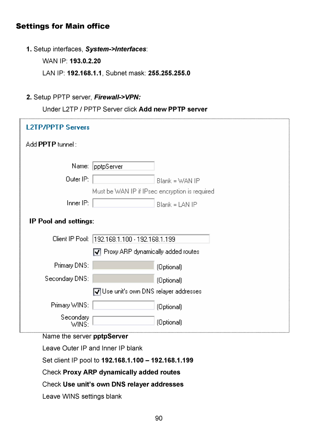 D-Link DFL-700 manual Settings for Main office 