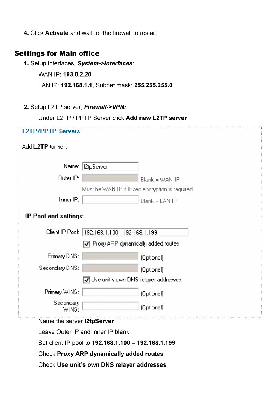 D-Link DFL-700 manual Settings for Main office 