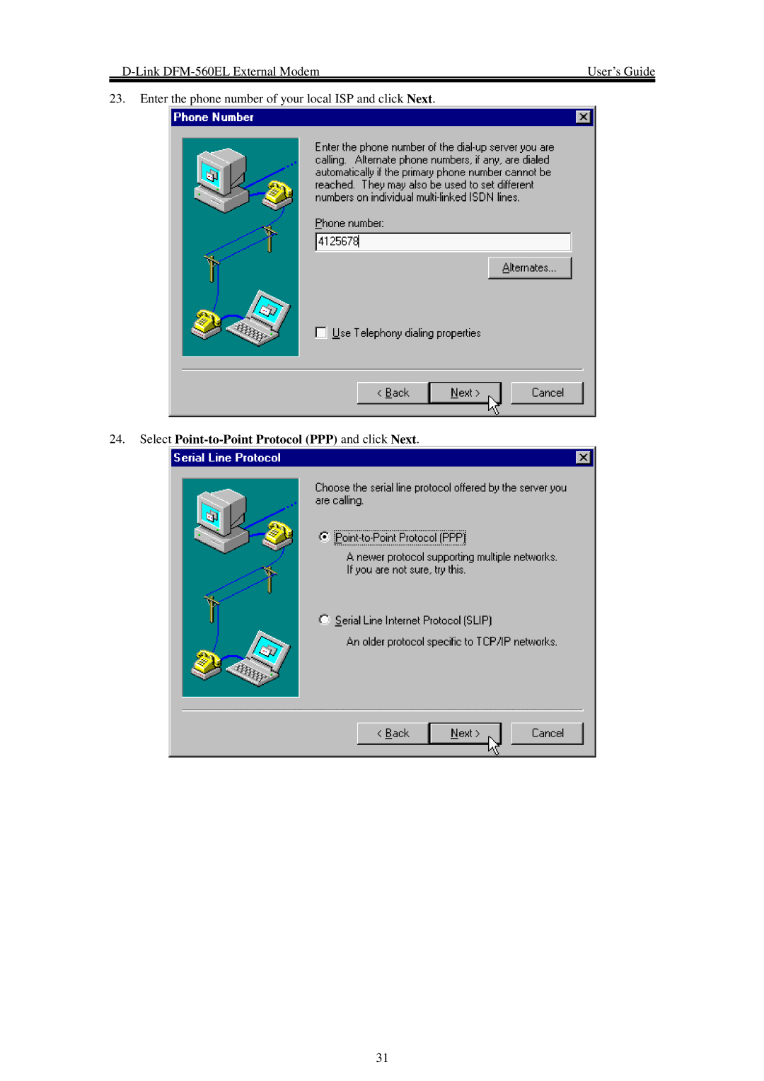 D-Link DFM-560EL manual Select Point-to-Point Protocol PPP and click Next 