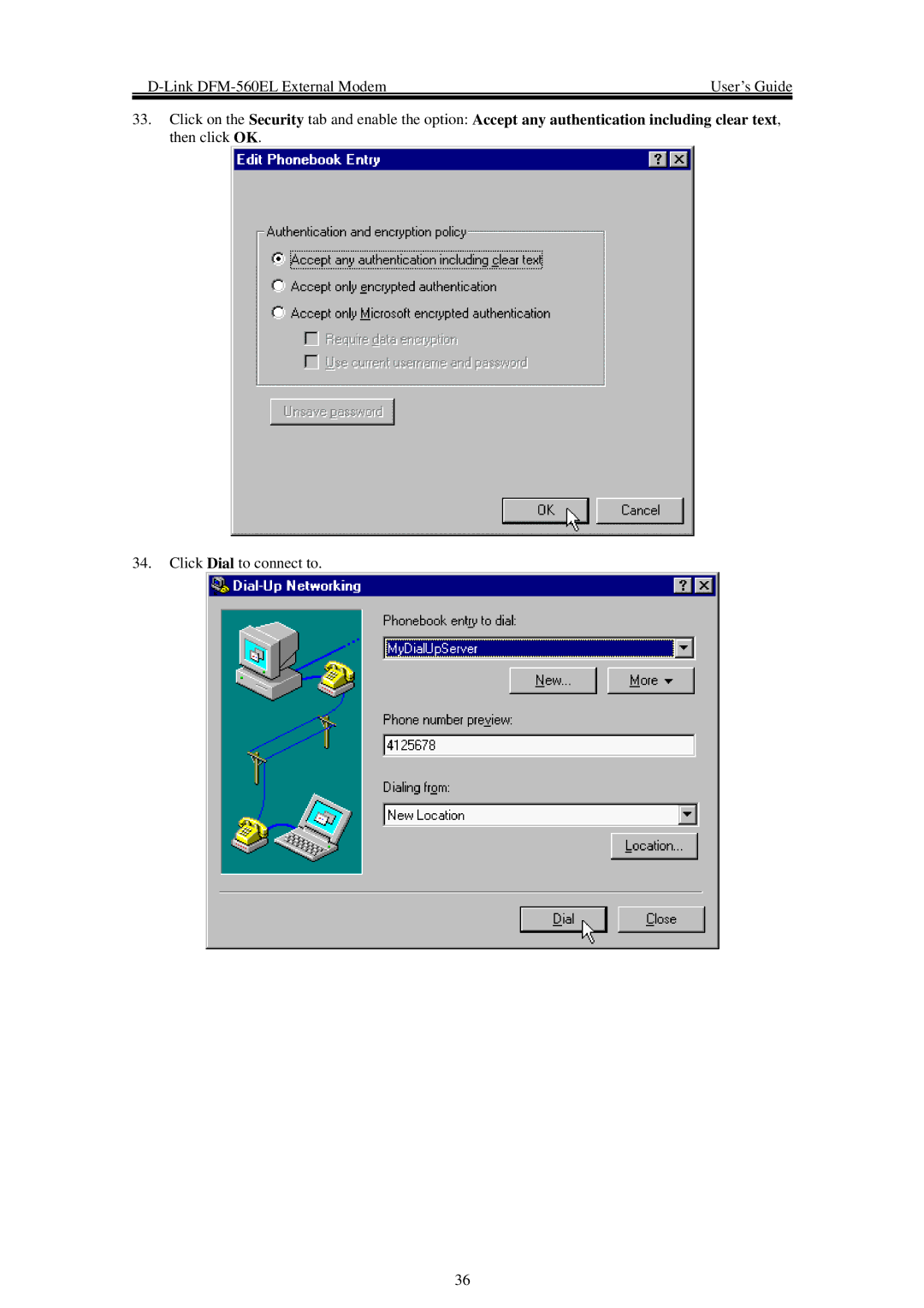 D-Link DFM-560EL manual Click Dial to connect to 