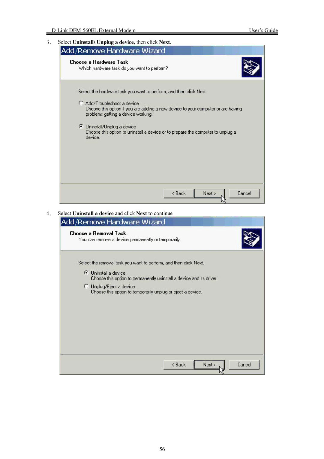 D-Link DFM-560EL manual Select Uninstall\ Unplug a device, then click Next 