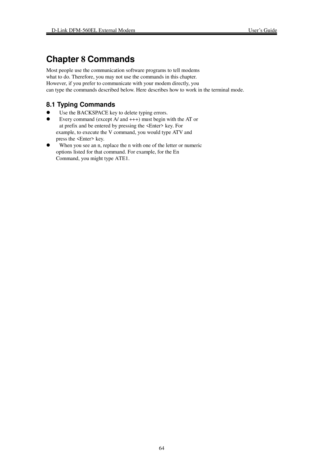 D-Link DFM-560EL manual Typing Commands 