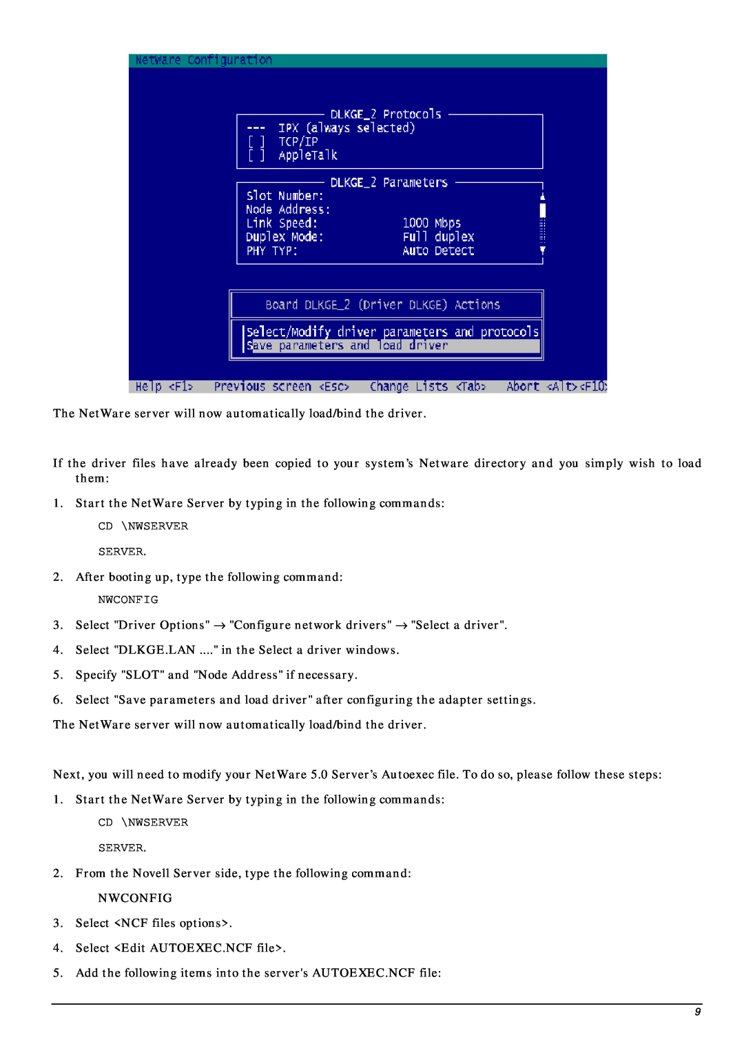 D-Link DGE-500SX manual The NetWare server will now automatically load/bind the driver 