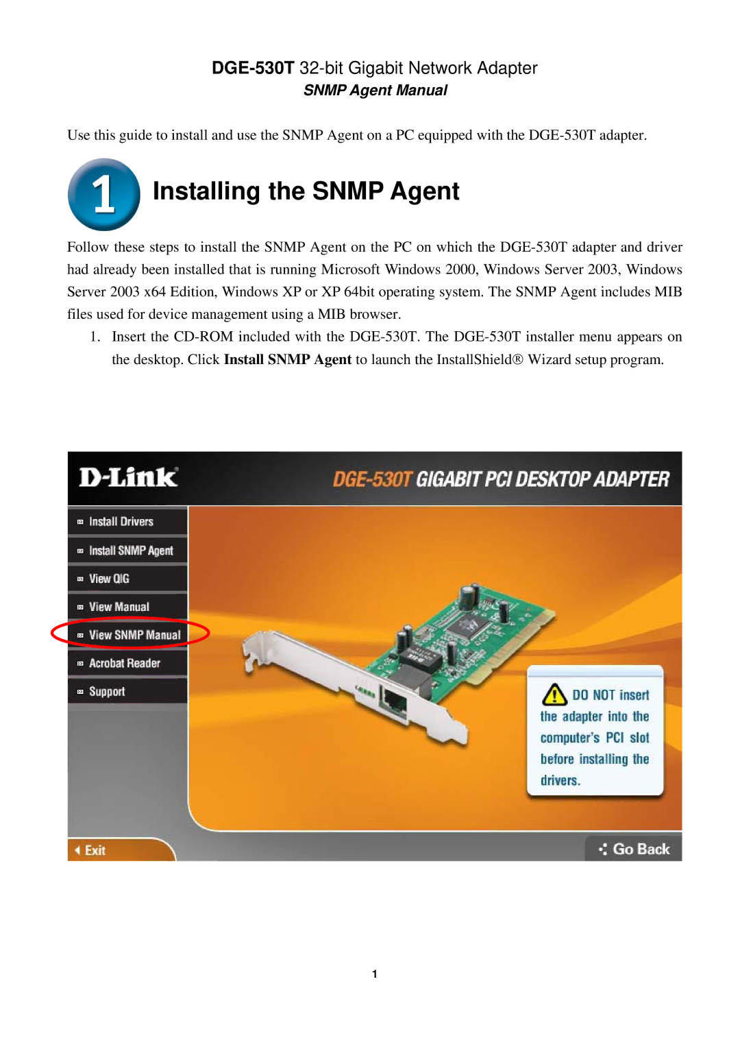 D-Link manual Installing the Snmp Agent, DGE-530T32-bit Gigabit Network Adapter 