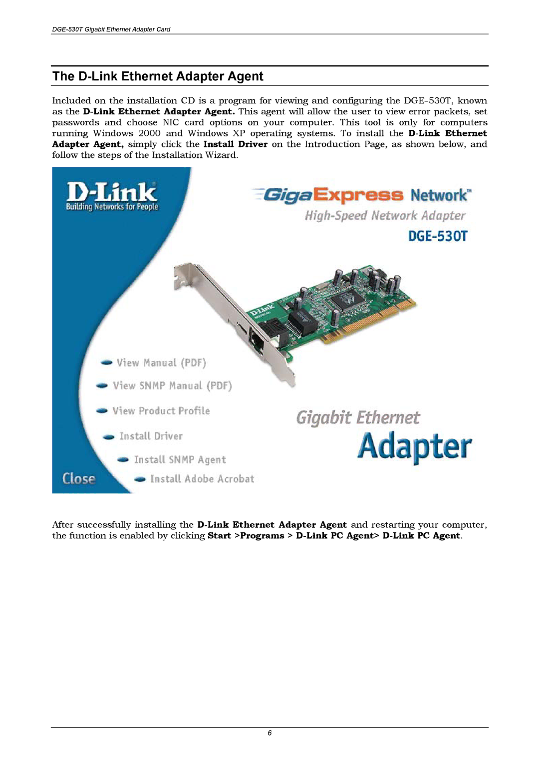 D-Link DGE-530T manual D-Link Ethernet Adapter Agent 