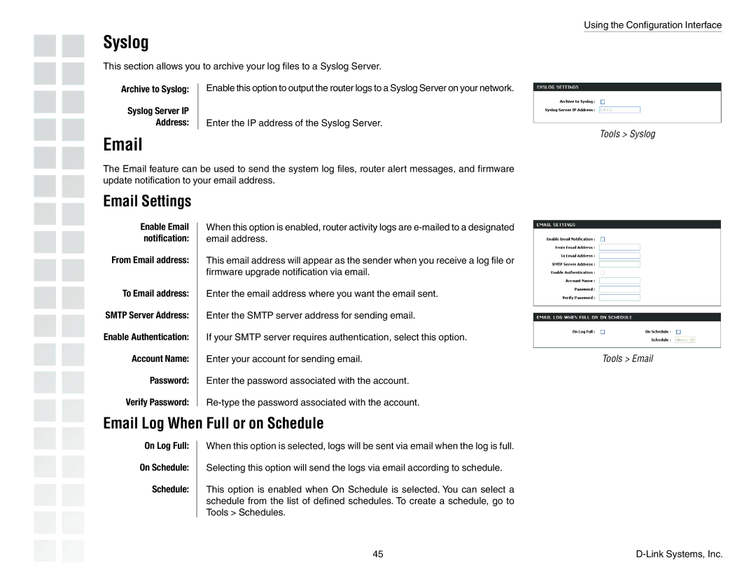 D-Link DGL-4300 manual Syslog, Email Settings, Email Log When Full or on Schedule, On Log Full On Schedule 