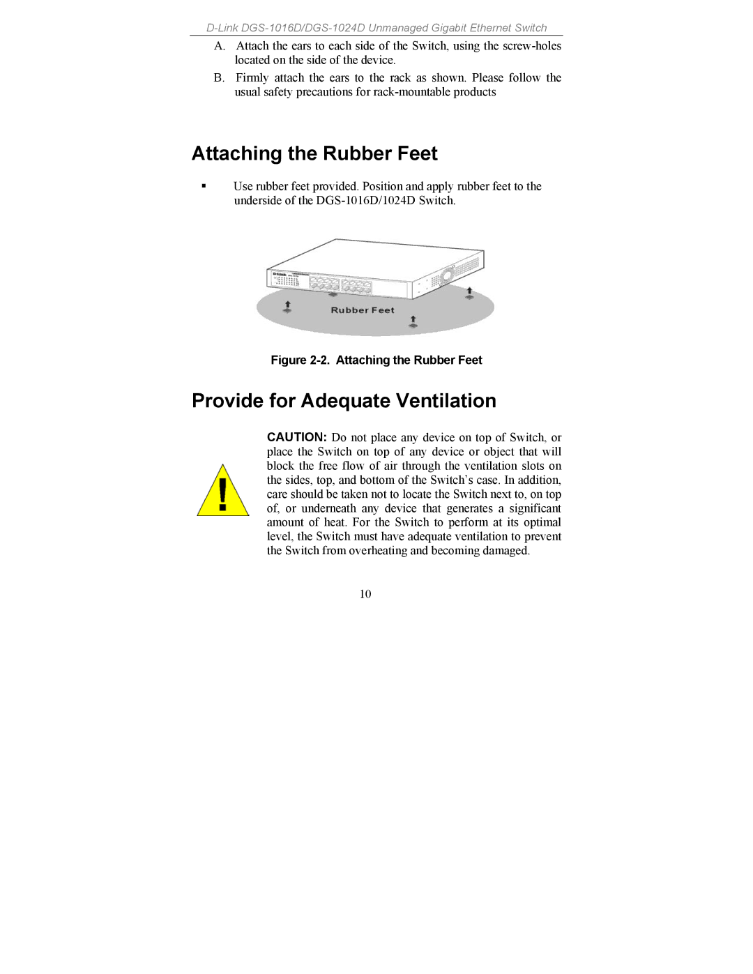 D-Link DGS-1016, DGS-1024 manual Attaching the Rubber Feet, Provide for Adequate Ventilation 