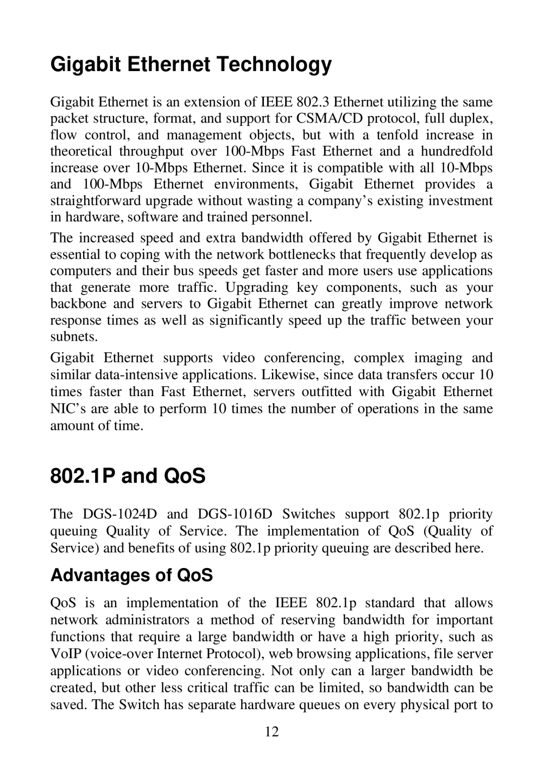 D-Link DGS-1024D, DGS-1016D manual Gigabit Ethernet Technology, 802.1P and QoS, Advantages of QoS 