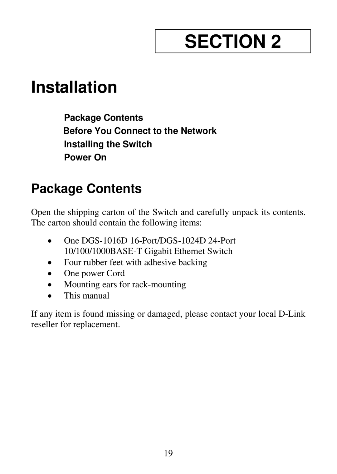 D-Link DGS-1016D, DGS-1024D manual Installation, Package Contents 