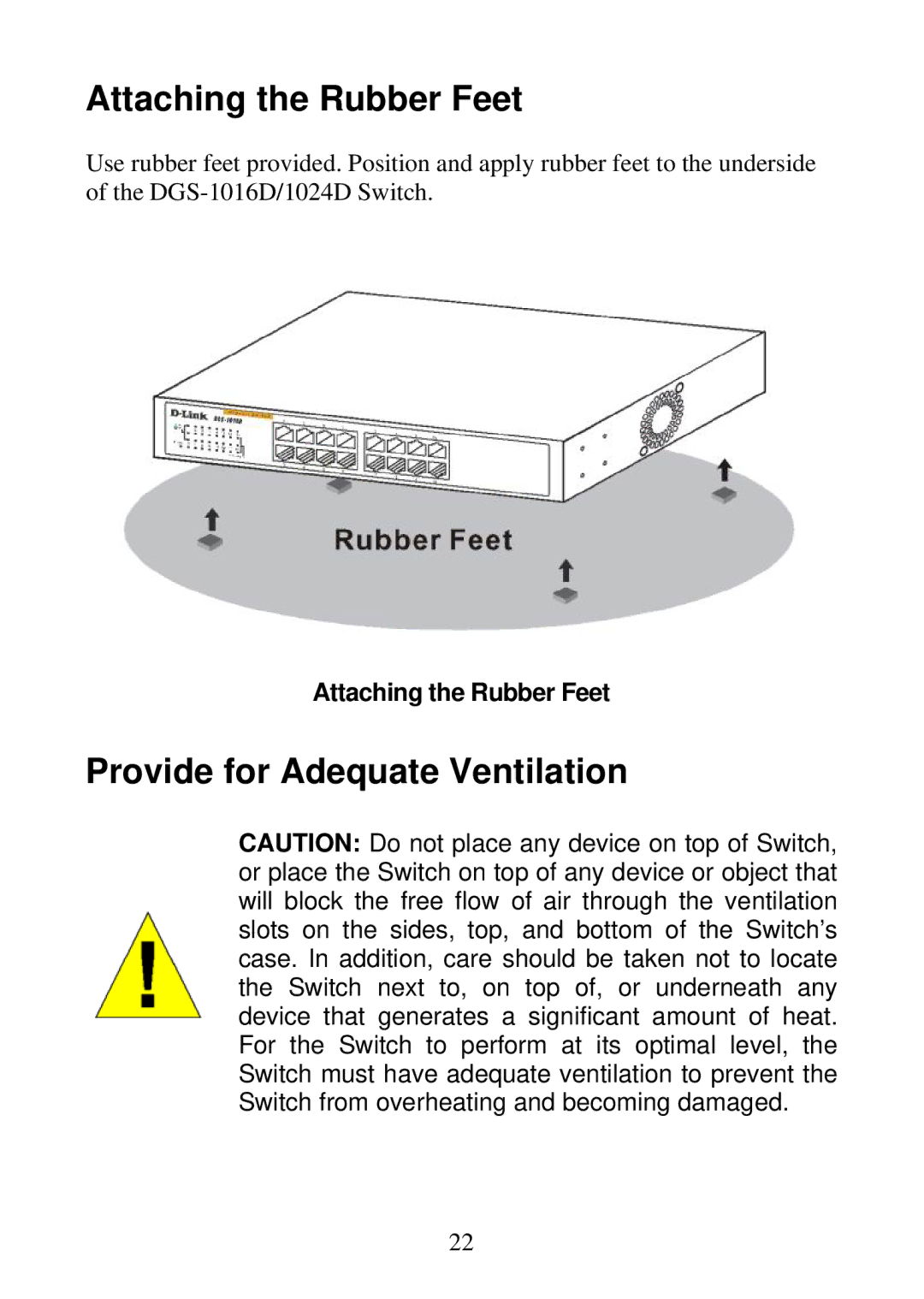 D-Link DGS-1024D, DGS-1016D manual Attaching the Rubber Feet, Provide for Adequate Ventilation 