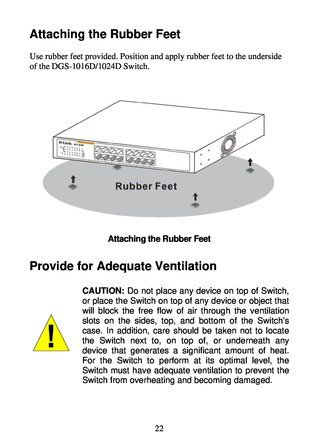 D-Link DGS-1024D, DGS-1016D manual Attaching the Rubber Feet, Provide for Adequate Ventilation 