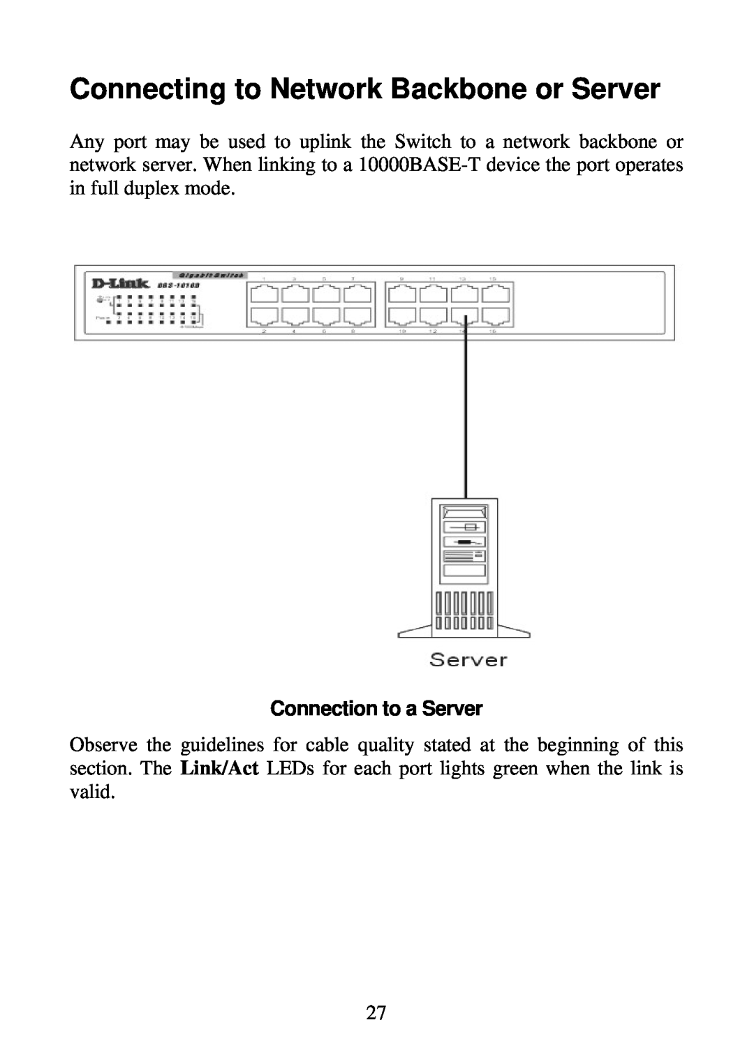 D-Link DGS-1016D, DGS-1024D manual Connecting to Network Backbone or Server, Connection to a Server 