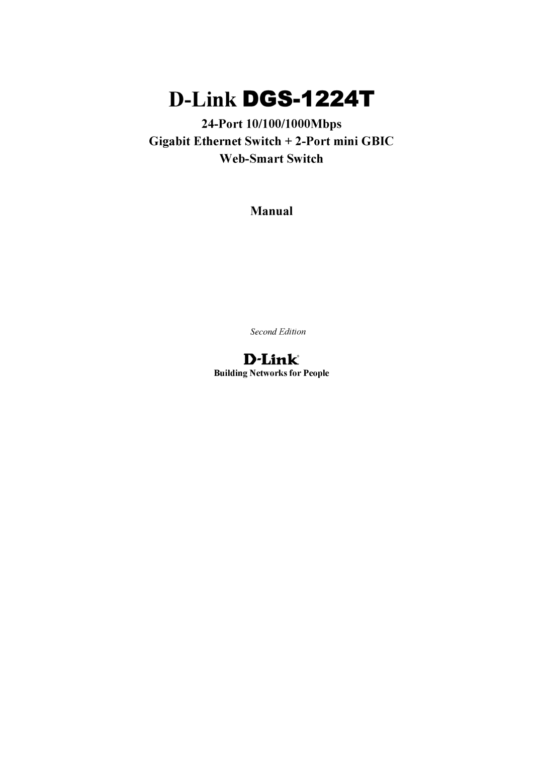 D-Link manual LinkDGS-1224T, Building Networks for People 