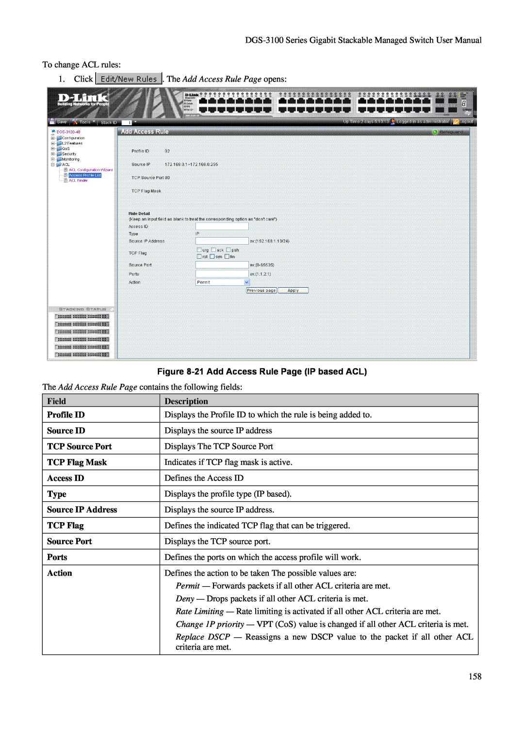 D-Link DGS-3100 Click . The Add Access Rule Page opens, 21 Add Access Rule Page IP based ACL, Field, Description, Type 