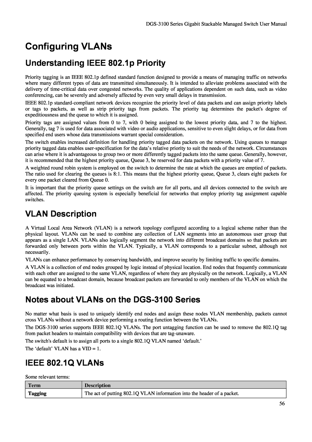 D-Link DGS-3100 Configuring VLANs, Understanding IEEE 802.1p Priority, VLAN Description, IEEE 802.1Q VLANs, Term Tagging 