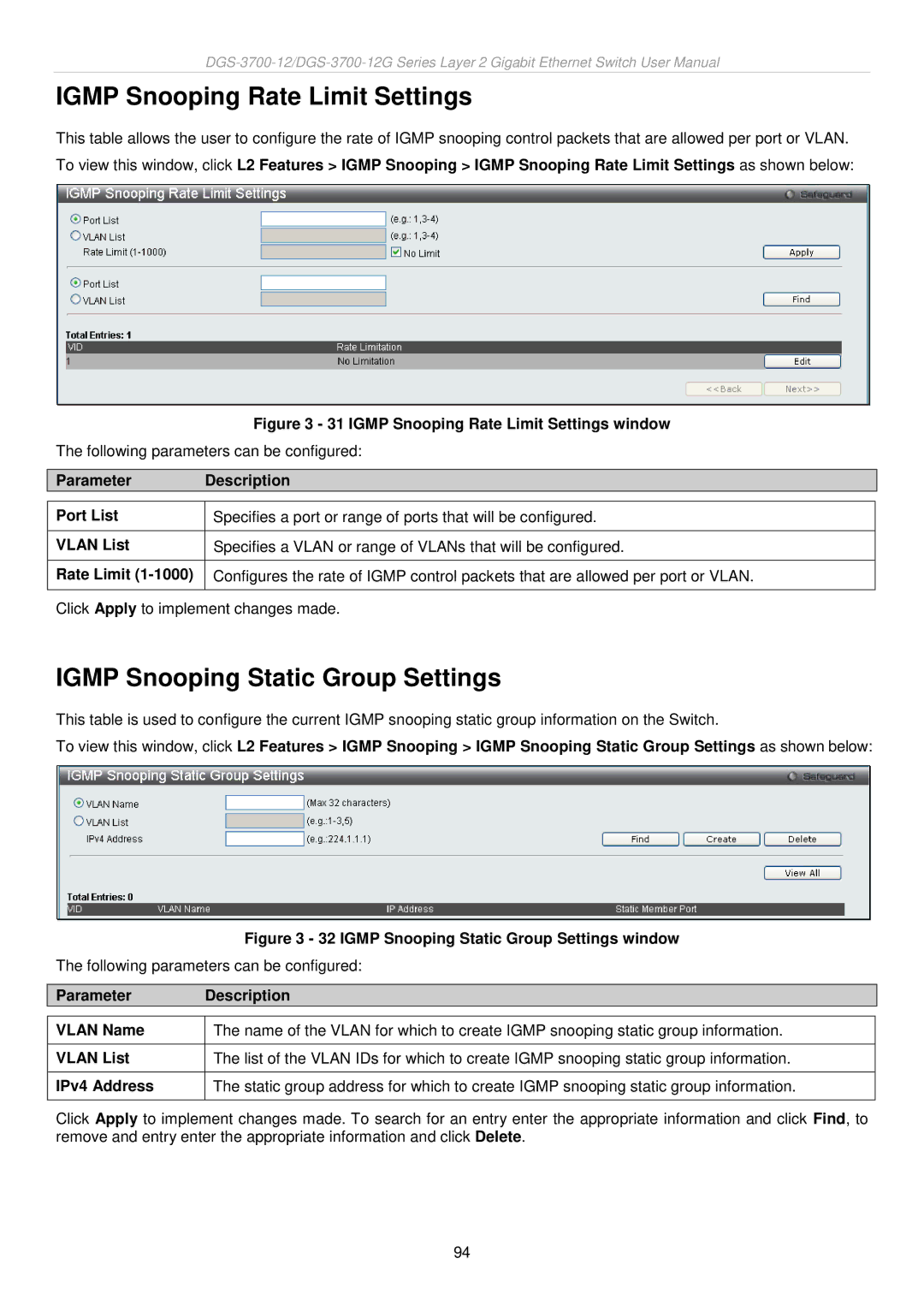 D-Link DGS-3700 user manual Igmp Snooping Rate Limit Settings, Igmp Snooping Static Group Settings 